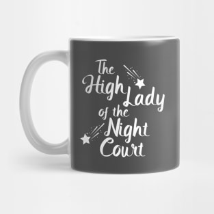 The High Lady of the Night Court Mug